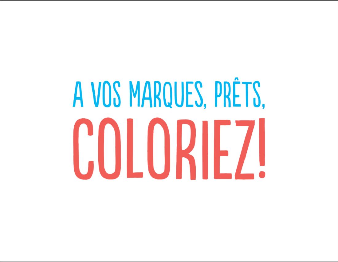 A vos marques, prêts, coloriez !